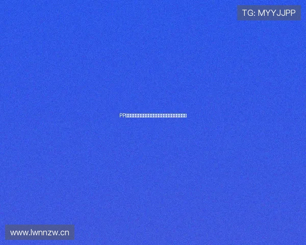 PP体育全程直播西班牙国王杯精彩赛事精彩对决不容错过